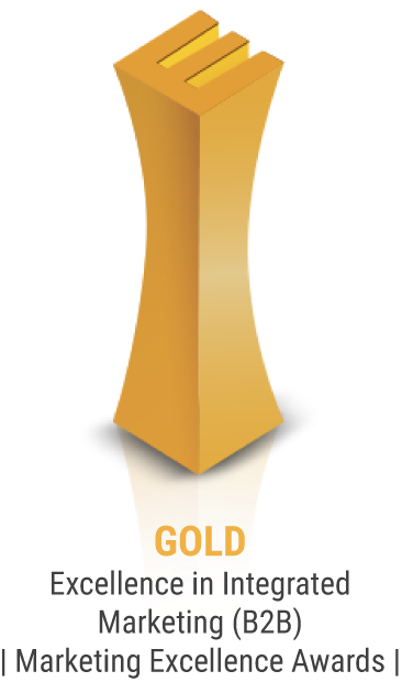 GOLD |  Excellence in Integrated Marketing (B2B) | Marketing Excellence Awards